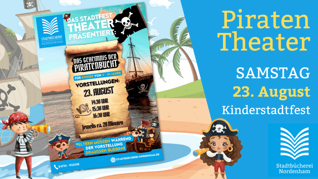 Mitmach-Piraten-Theater beim Kinderstadtfest (23. August, 3 Aufführungen)