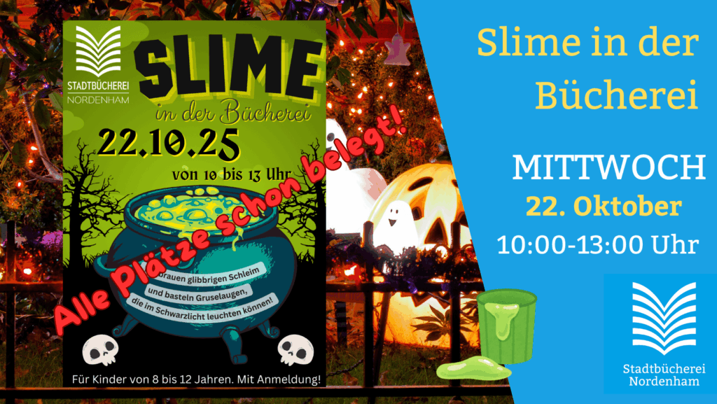 Slime in der Bücherei am 22.Oktober 2025 zwischen 10:00 und 13:00 Uhr. Mit Anmeldung. (alle Plätze schon vergeben!)