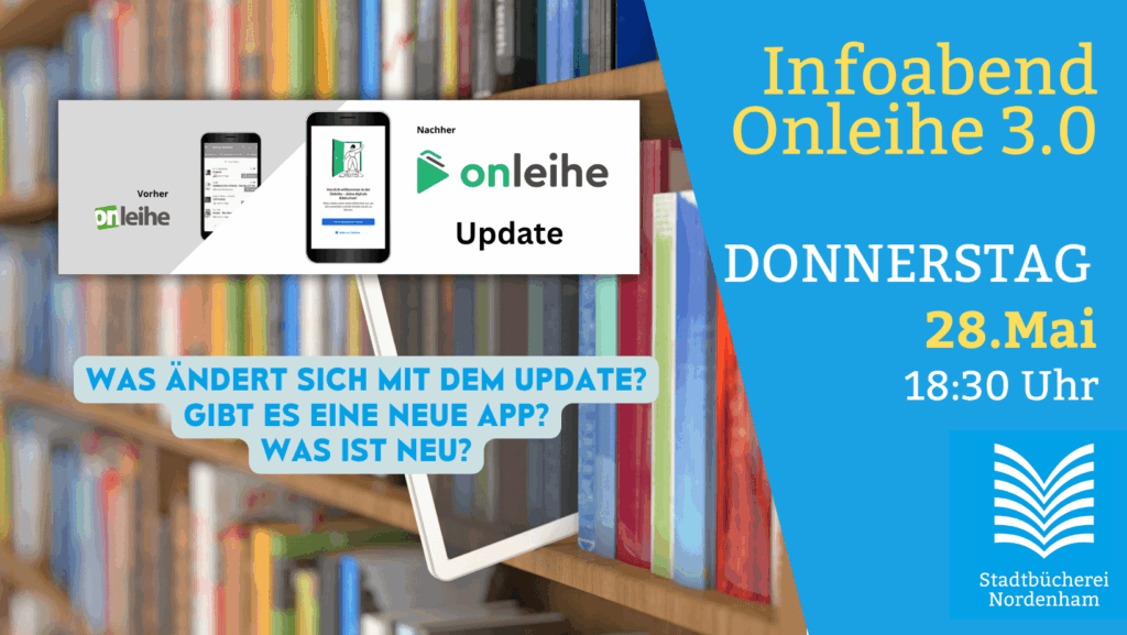 Onleihe 3.0 Infoabend am 28.Mai 2026 in der Stadtbücherei Nordenham