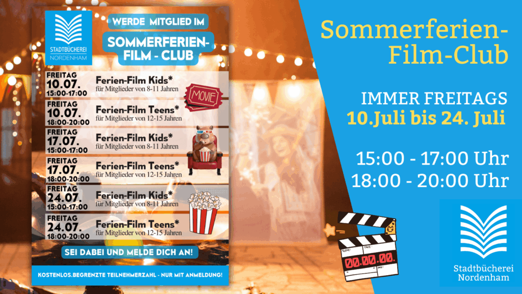 SommerferienFilmClub in der Stadtbücherei Nordenham an drei Terminen. Für Kids und Teens - mit Anmeldung