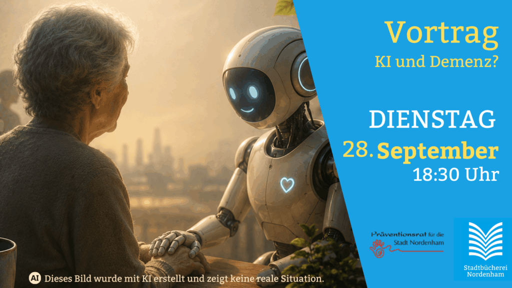 Vortag am 28. September in der Stadtbücherei Nordenham KI und Demenz um 18:30 Uhr.